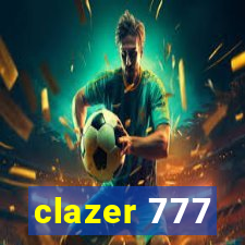 clazer 777